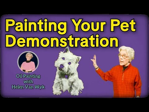 Painting Your Pet: A Demonstration with Helen Van Wyk