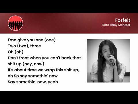 RORA (BABY MONSTER) - Forfeit Lyrics