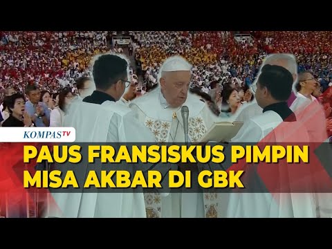 [FULL] Paus Fransiskus Pimpin Misa Akbar Bersama Umat Katolik di Stadion GBK Jakarta