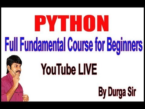 Learn Python  Full Fundamental Course for Beginners by Durga Sir
