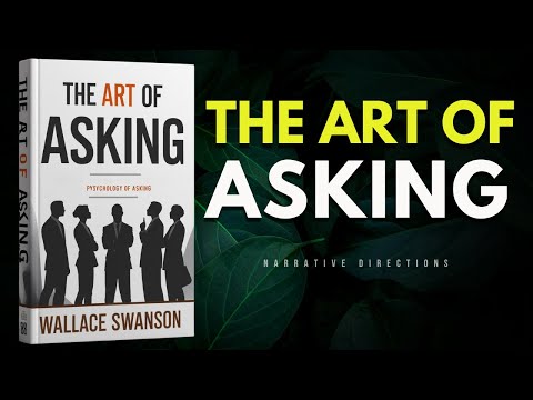 The Art Of Asking – How to Get Whatever You Want | Full Audiobook | Motivation & Self-Help