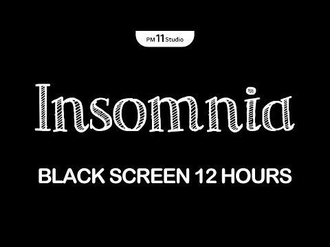 Insomnia - Stress Relief, Relaxing Music, Deep Sleeping Music | Black Screen