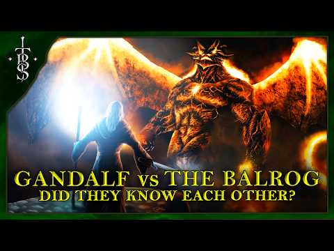 Gandalf vs. the Balrog: Did They Know Each Other? | Lord of the Rings Lore