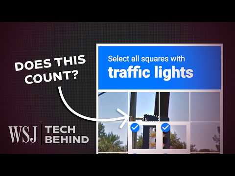 Why Captchas Keep Getting More Complicated | WSJ Tech Behind