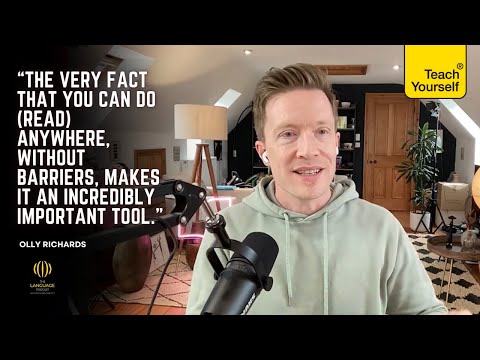 Why READING in a foreign language will speed up your learning: Where to begin with Olly Richards