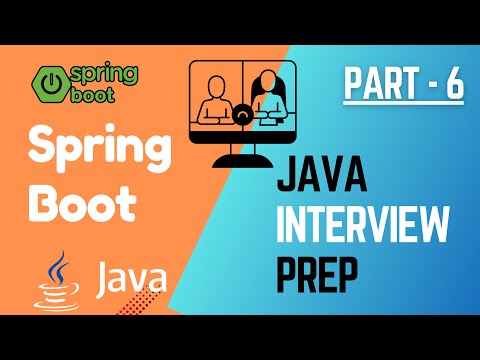 #6/8 | Spring Boot | Java 8 | Java Developer Interview Questions | Java Developer Preparation