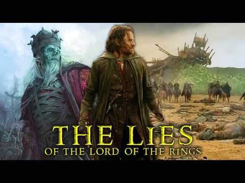 What Are The Biggest Lies The Lord of the Rings Movies Told You?