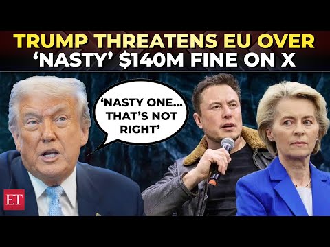 ‘Nasty, Europe is going in bad direction…': Trump, Vance furious over EU’s $140M fine on Musk’s X