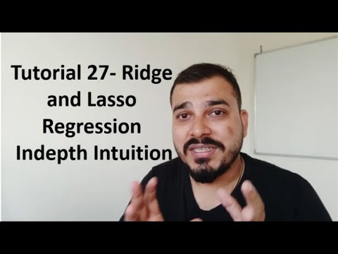 Tutorial 27- Ridge and Lasso Regression Indepth Intuition- Data Science