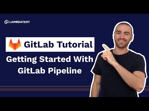 What Is GitLab Pipeline? | How To Create GitLab Pipeline | GitLab Tutorial For Beginners | Part 5