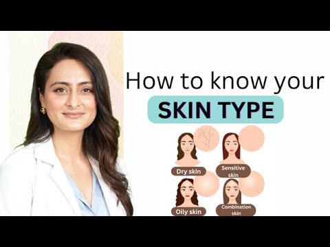Skin type kaise pehchane | dry, oily, combination, sensitive , normal | Dermatologist | Dr. Aanchal