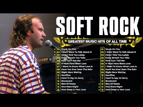 Best Phil Collins Soft Rock Playlist | Greatest Soft Rock Hits Of All Time | Soft Rock Radio