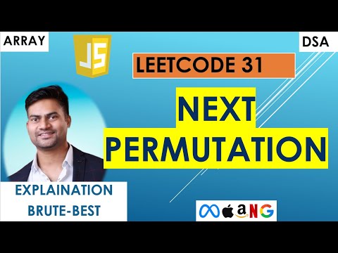 Next Permutation Explained | LeetCode 31 | JavaScript (Step-by-Step Solution)