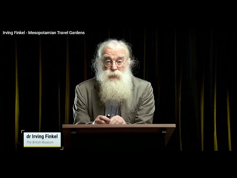 Irving Finkel - Mesopotamian Travel Gardens