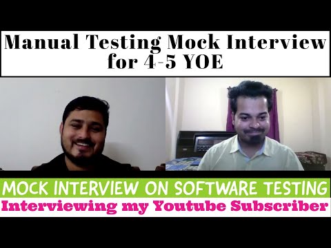 Manual Testing Mock Interview for 4-5 YOE | Interviewing my Subscriber