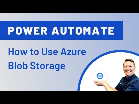Power Automate: How to use Azure Blob Storage ☁️