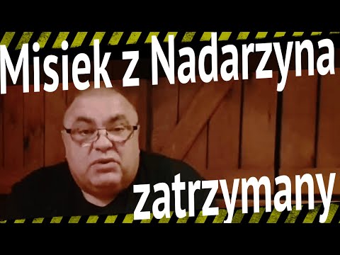 Misiek z Nadarzyna aresztowany