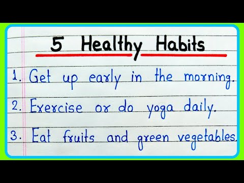 5 Healthy Habits | Healthy Habits that will change your life | 5 lines on Healthy Habits
