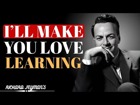 If You DON'T ENJOY LEARNING, You're Doing IT WRONG! | Richard Feynman