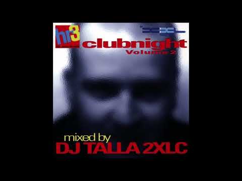 Talla 2XLC | hr3 Clubnight Volume 2 (1998)