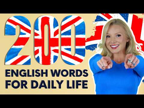 200 English Words for Everyday Life | English Vocabulary Masterclass
