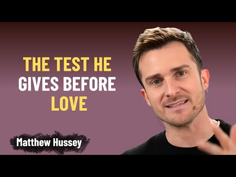 This Is the Test Every Man Gives Before He Commits | Matthew Hussey