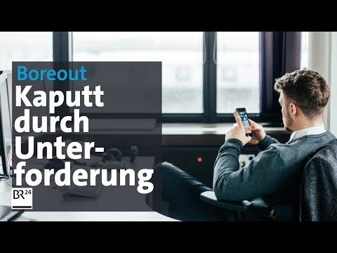 Albtraum Arbeitsplatz – Boreout: Kaputt durch Unterforderung | mehr/wert | BR24