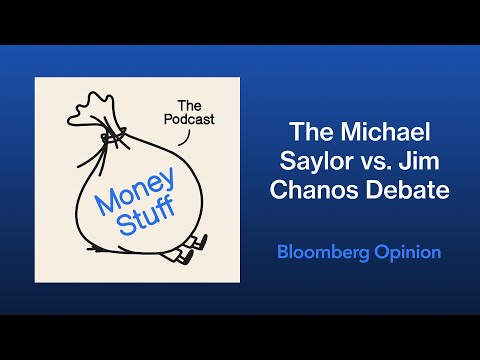 Smack-ish: MSTR, PE, MFT | Money Stuff: The Podcast