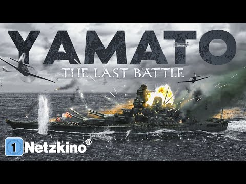 Yamato: The Last Battle (2. WELTKRIEG PAZIFIKKRIEG ganzer Film Deutsch, Kriegsfilme in voller Länge)