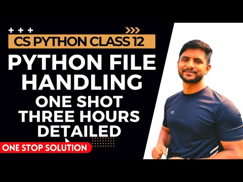 Python File Handling | One Shot Video | In Hindi