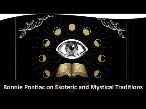 A Conversation with Ronnie Pontiac on Esoteric and Mystical Traditions