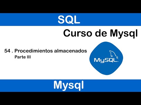 Curso de MySQL #54 II Procedimientos almacenados (parámetros de salida)
