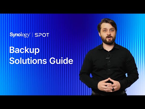 Backup Solutions Guide | Synology SPOT