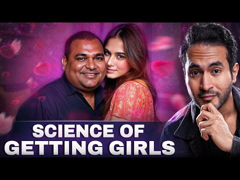 The Science of Getting Girls | Female Attraction Decoded