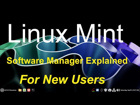 Linux Mint - Software Manager - Explained for new Users.
