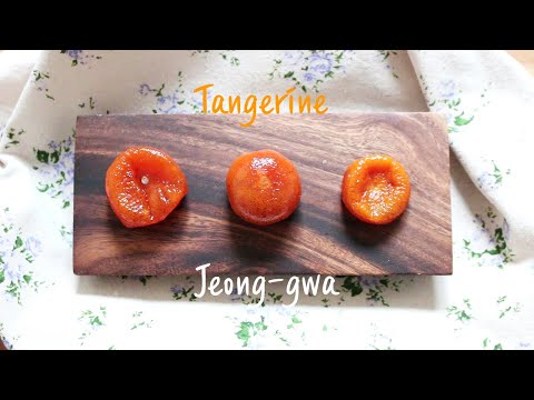 Tangerine Jeong-gwa(Confit)
