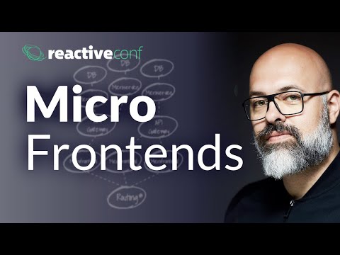 Scaling your projects with Micro-frontends - talk by Luca Mezzalira