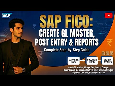 How to Post Your First Journal Entry in SAP | Complete GL Master Guide