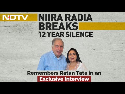 Ratan Tata | Niira Radia Breaks 12-Year Silence, Remembers Ratan Tata In An Exclusive Interview