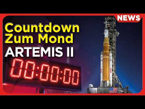 Raumfahrt-News: Artemis 2 Countdown, SpaceX Starship Startplanung, Isar Aerospace Startfenster