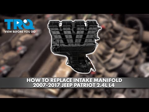 How to Replace Intake Manifold 2007-2017 Jeep Patriot 2.4L L4