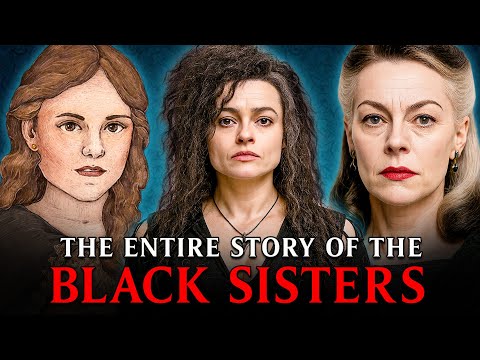The Entire Story of the Black Sisters To Fall Asleep To
