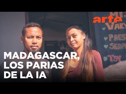 Madagascar: la mano de obra barata de la IA | ARTE.tv Documentales