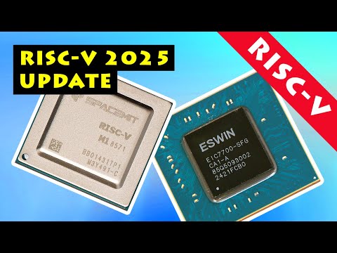 RISC-V 2025 Update