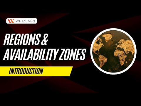 AWS Global Infrastructure: An Overview of AWS Regions and Availability Zones | Whizlabs