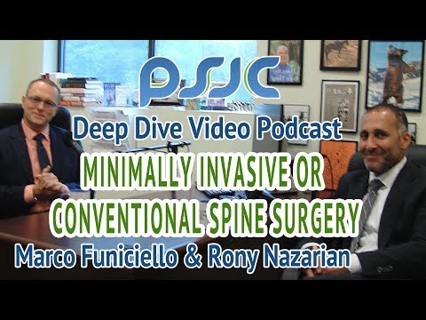 Minimally Invasive or Conventional Spine Surgery Podcast