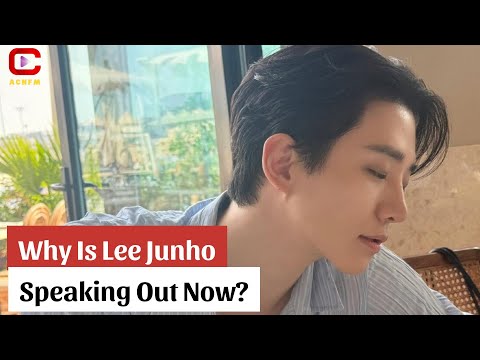 Why Is Lee Junho Speaking Out Now? - ACNFM News