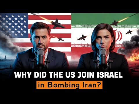 Why Did the US Join Israel in Bombing Iran? | Global Analysis | English Learning Podcast