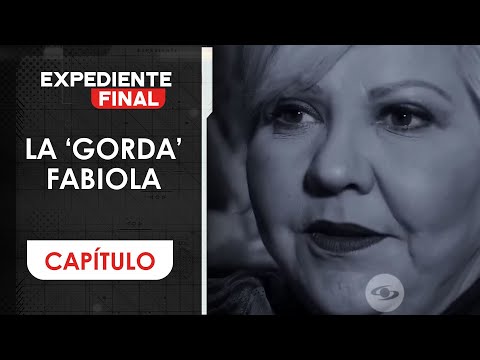 Un año sin la ‘Gorda’ Fabiola: El tiempo se detuvo desde su partida | Expediente Final