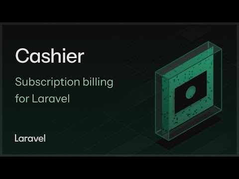 Cashier - Subscription Billing for Laravel